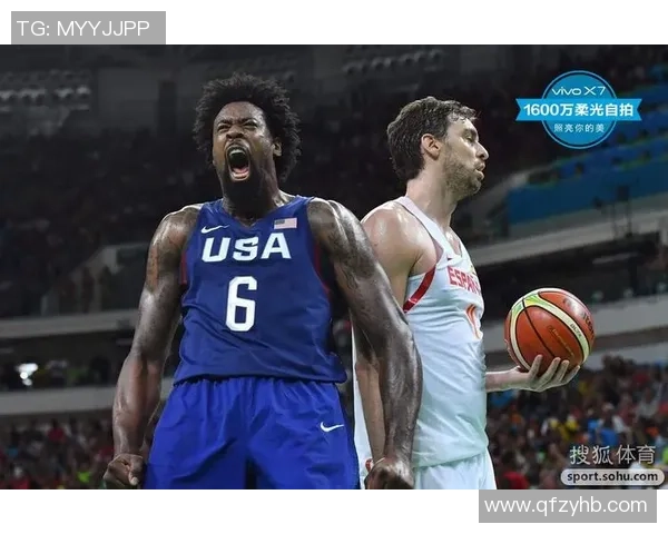里约奥运男篮决赛美国对阵西班牙精彩录像回放与赛后分析